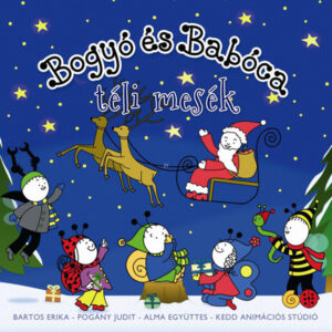 Bogyó és Babóca - Téli mesék hangoskönyv CD - 1. Kép