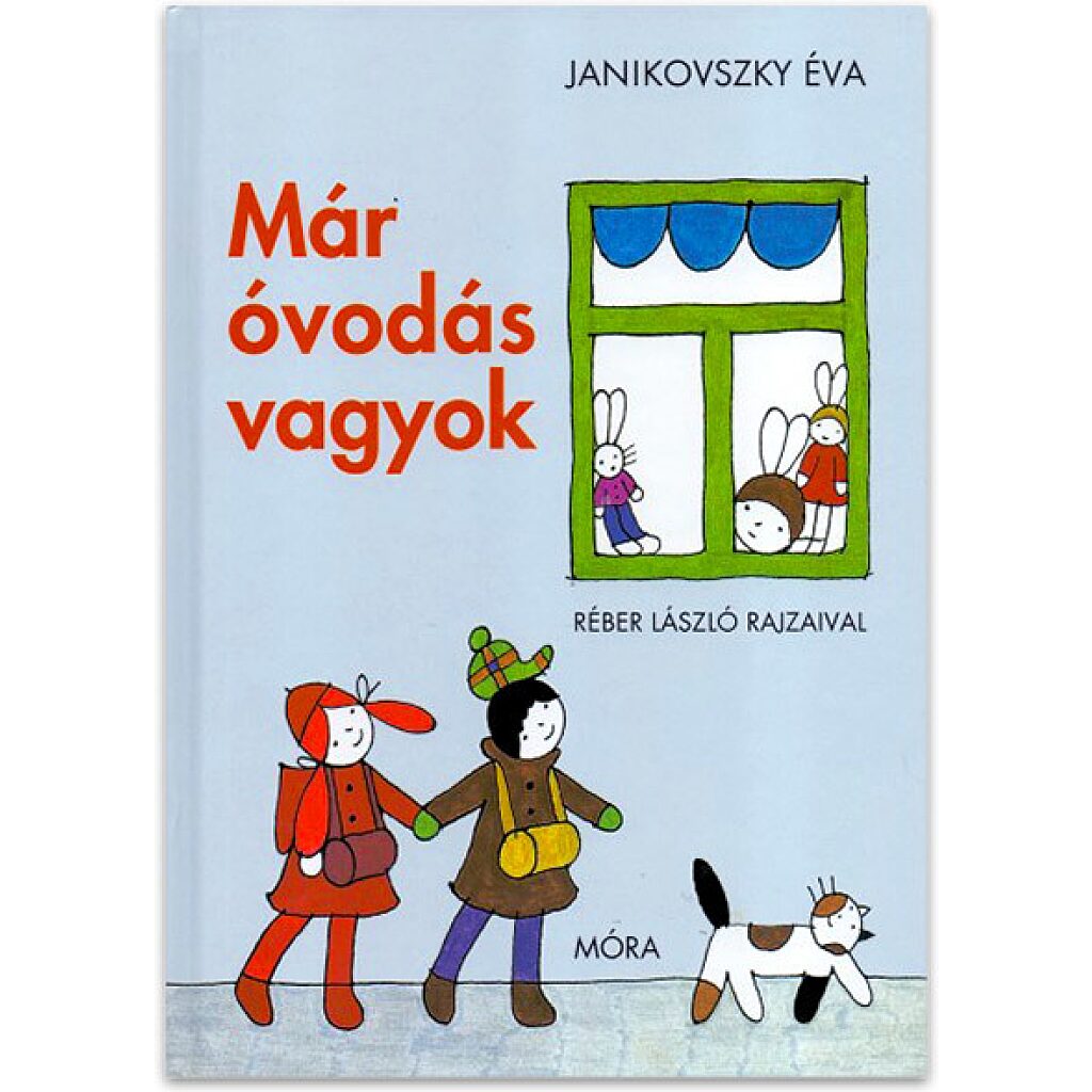 Janikovszky Éva: Már óvodás vagyok mesekönyv - 1. Kép