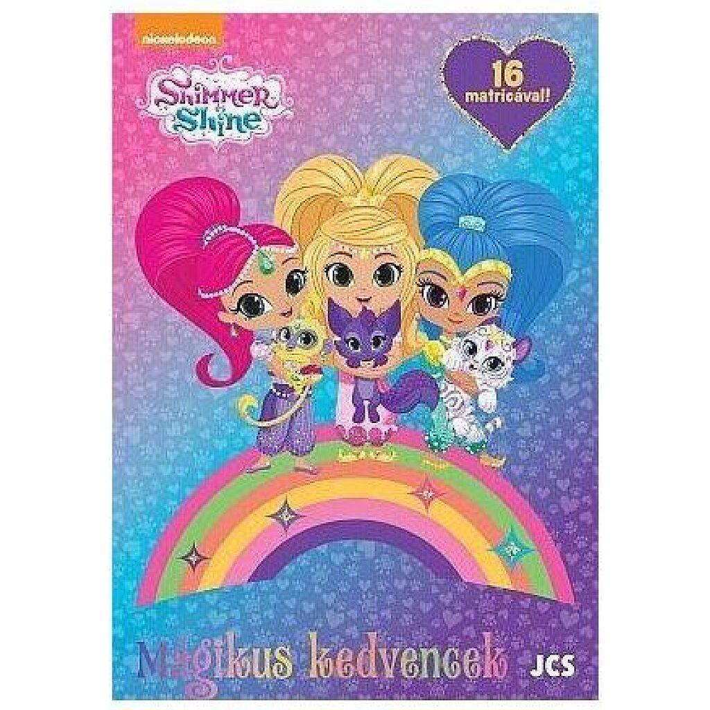 Shimmer és Shine - Mágikus kedvencek  16 matricával - 1. Kép