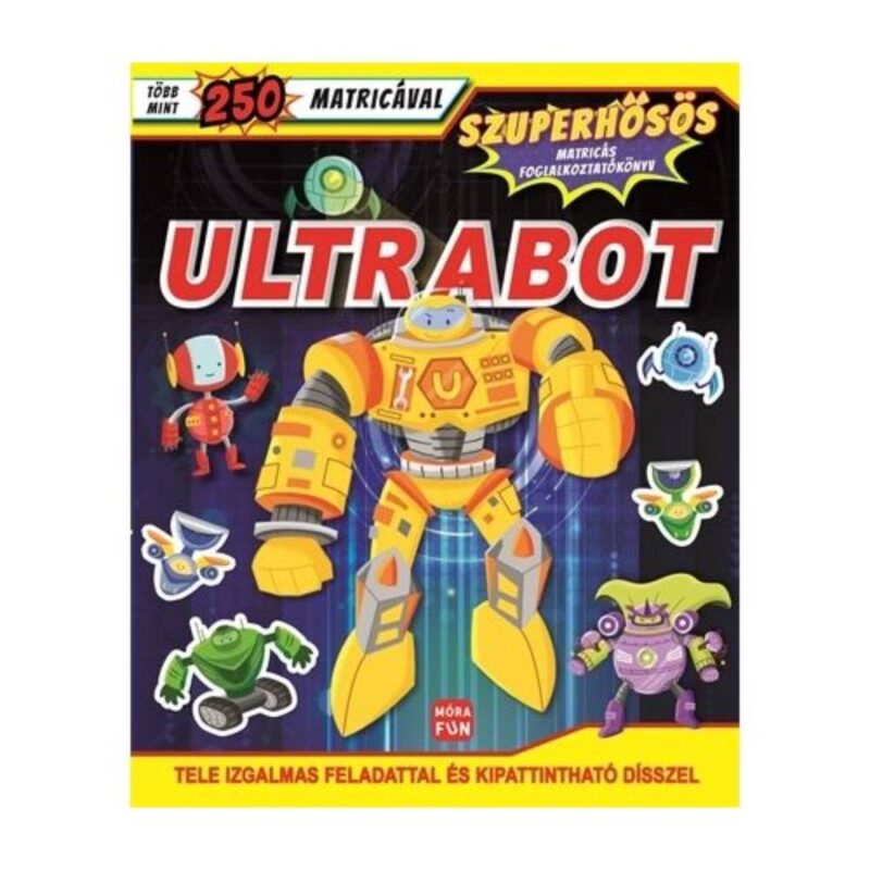 Ultrabot - Szuperhősös matricás foglalkoztatókönyv - 3. Kép