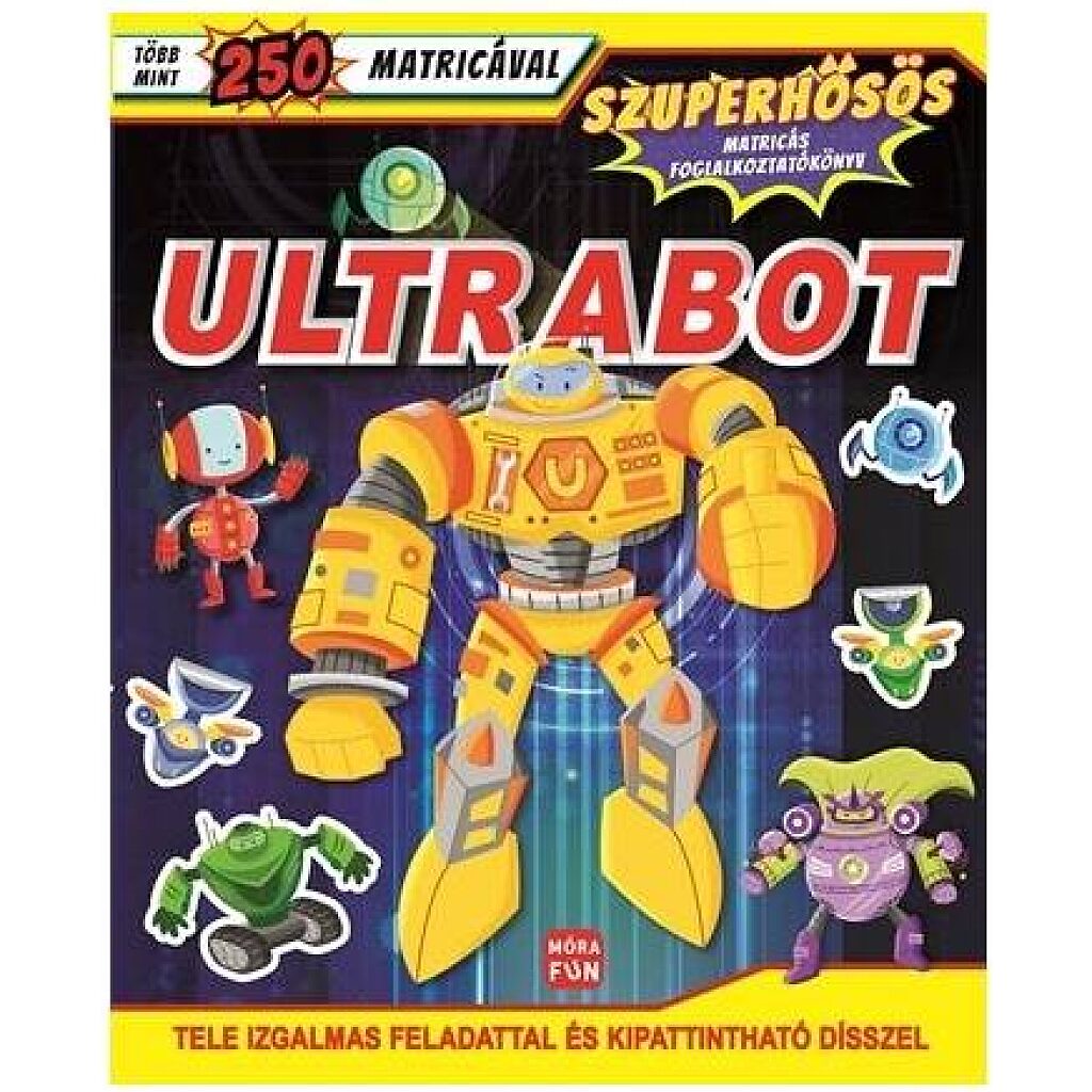 Ultrabot - Szuperhősös matricás foglalkoztatókönyv - 1. Kép