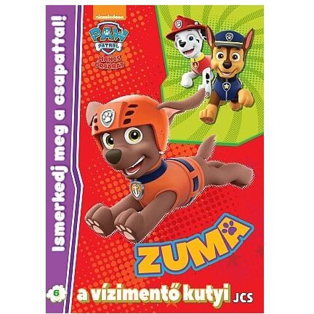 Mancs Őrjárat: Ismerkedj meg a csapattal! 6. - Zuma