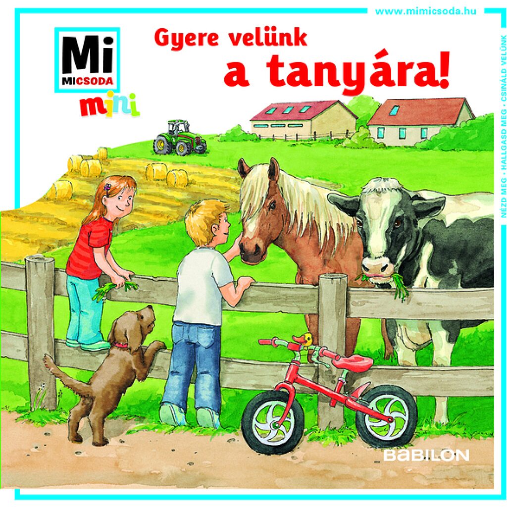 Mi Micsoda Mini: Gyere velünk a tanyára! - 1. Kép