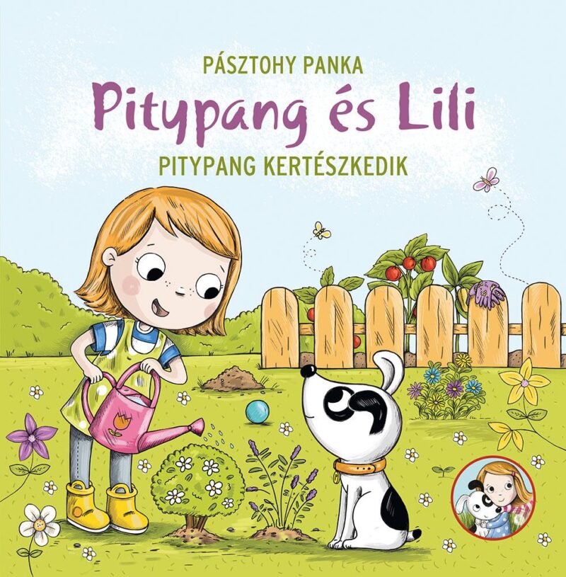 Pitypang és Lili - Pitypang kertészkedik - 1. Kép